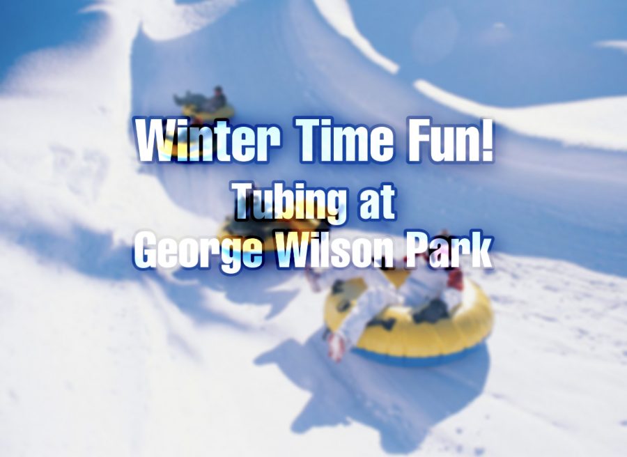 Winter Time Fun ! Tubing at George Wilson park.