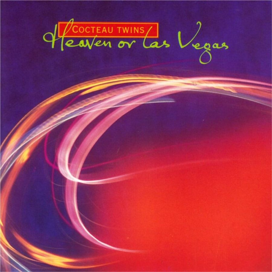 Heaven+or+Las+Vegas+and+the+Backdrop+of+Dreampop